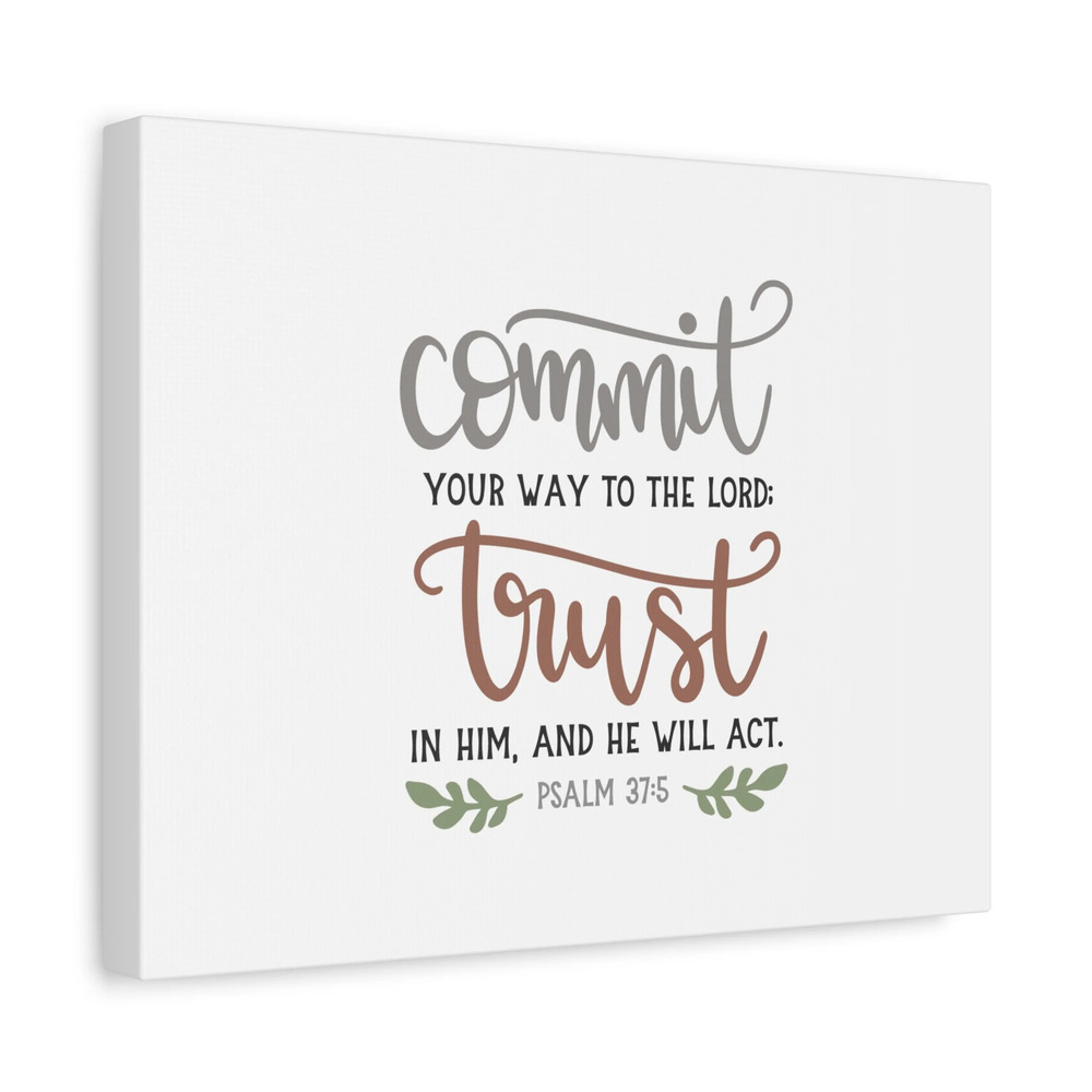Scripture Canvas Your Way To The Lord Psalm 37:5 Christian Wall Art Bible Verse